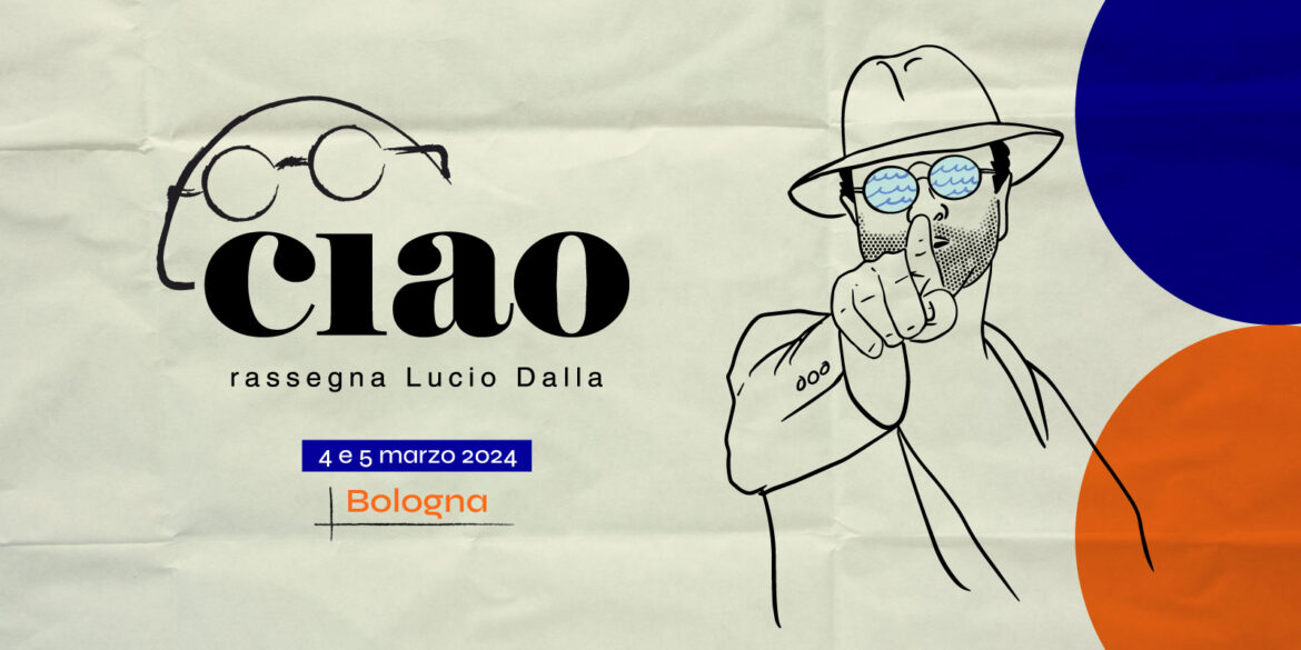 Ciao Rassegna Lucio Dalla