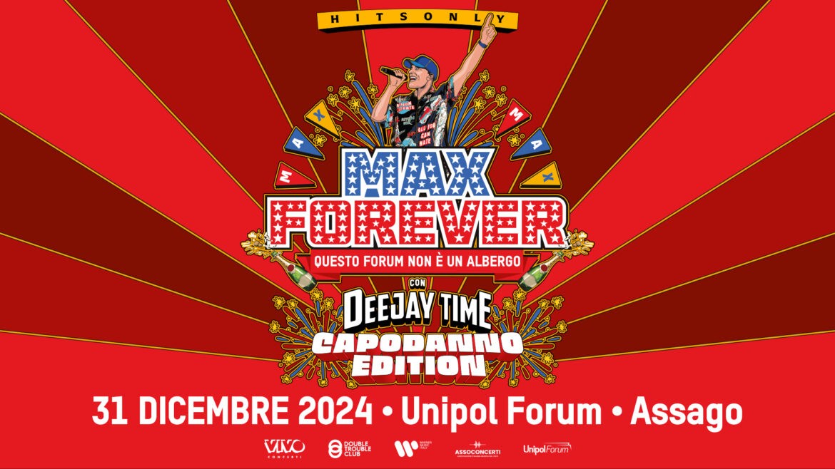 max4ever 24 25 forumcapodanno fb event