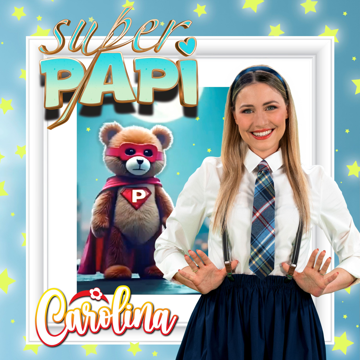 carolina benvenga superpapi